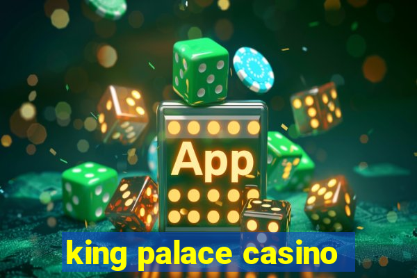 king palace casino